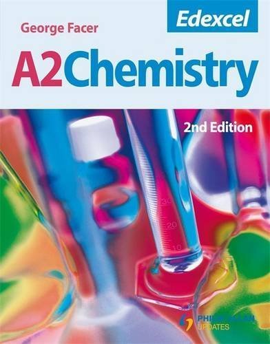 Chemistry: Edexcel A2 by George Facer (2009-06-12)