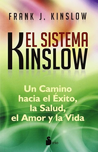 El sistema Kinslow (Spanish Edition) by Frank Kinslow (2014-06-30)