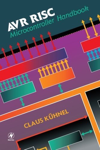 AVR RISC Microcontroller Handbook by Claus Kuhnel (1998-08-07)