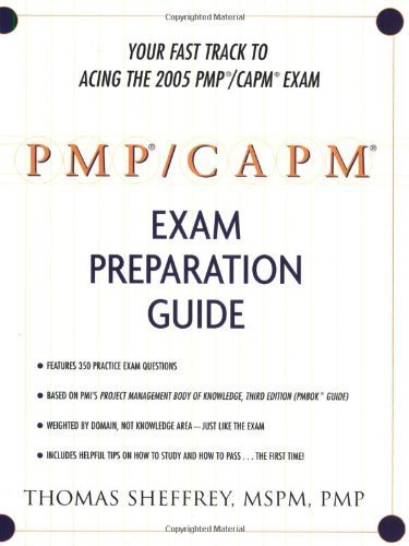 PMP / CAPM Exam Preparation Guide by Thomas Sheffrey (2005-09-26)
