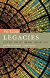 Portable Legacies: Fiction, Poetry, Drama, Nonfiction by Jan Zlotnik Schmidt (2008-03-11)