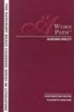 A Worn Path: Eudora Welty (Harcourt Brace Casebook Series in Literature) (1998-04-01)