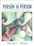Person to Person: Positive Relationships Don't Just Happen (3rd Edition) by Sharon Hanna (1999-06-23)