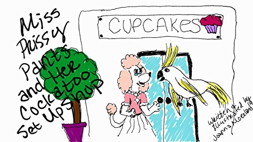 Miss Prissy Pants and Her Cockatoo Set Up Shop