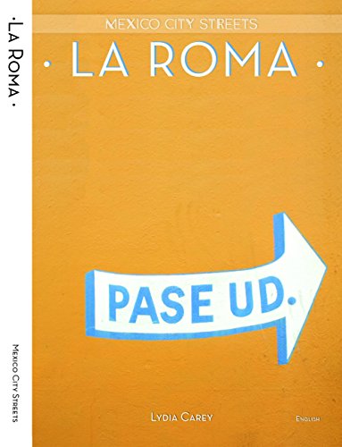 Book Cover Mexico City Streets: La Roma