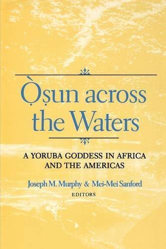 Osun Across the Waters : A Yoruba Goddess in (2001-10-15)