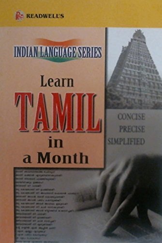 Learn Tamil in a Month: An Easy Method of Learning Tamil Through English without a Teacher (English and Tamil Edition) by S. Krishnamurthi (2000-12-31)