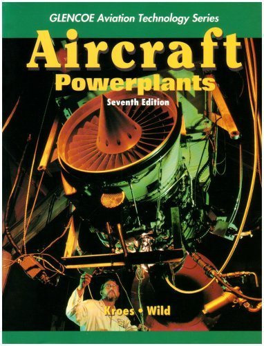 Aircraft Powerplants by Michael Kroes (1994-01-21)