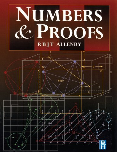 Numbers and Proofs (Modular Mathematics Series) by Reg Allenby (1997-10-10)