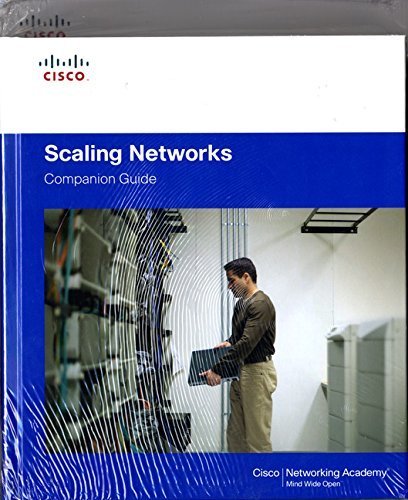 Scaling Networks Companion Guide and Lab Valuepack by Cisco Networking Academy (2014-03-02)
