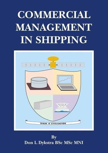 Commercial Management in Shipping by Don L. Dykstra (2005-01-01)