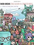 Fandom Unbound: Otaku Culture in a Connected World (2012-02-28)