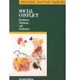 Social Conflicts: Escalation, Stalemate and Settlement (Topics in social psychology) by Dean G. Pruitt (1986-01-03)
