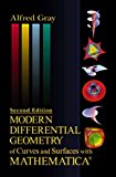 Modern Differential Geometry of Curves and Surfaces with Mathematica, Second Edition by Alfred Gray (1997-12-29)