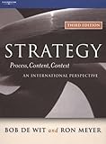 Strategy: Process, Content, Context--An International Perspective by Bob de Wit (2004-01-30)