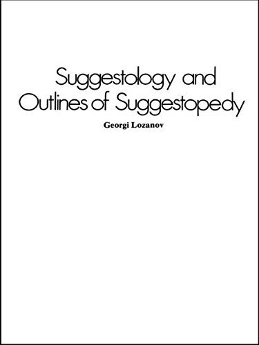 Suggestology (Psychic Studies) by Georgi Lozanov (1992-03-20)