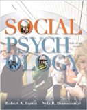 Social Psychology (13th Ed) {Color} [International Edition]
