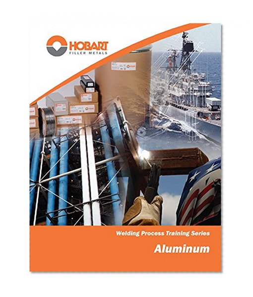 Aluminum: Welding Process Training Series