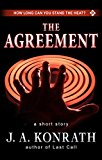 The Agreement - A Thriller Short Story: Includes a Preview of the Jack Daniels Thriller Last Call