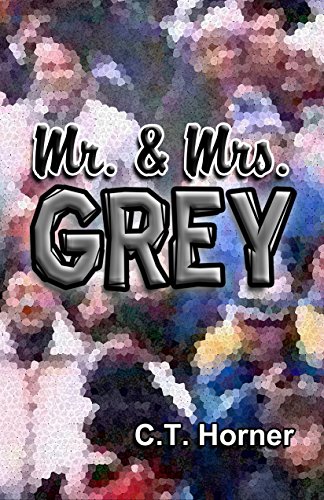 Mr. & Mrs. Grey
