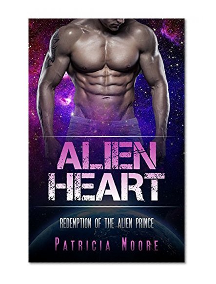 Alien Romance: Alien Heart: A Sci-fi Alien Warrior Invasion Abduction Romance