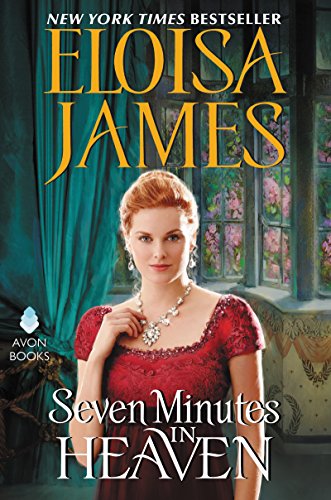 Seven Minutes in Heaven: Desperate Duchesses Novel (Desperate Duchesses by the Numbers)