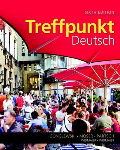 Treffpunkt Deutsch: Grundstufe Plus MyGermanLab with eText multi semester -- Access Card Package (6th Edition) by Margaret T. Gonglewski (2013-06-02)