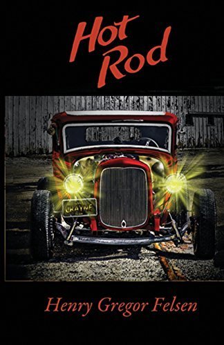 Hot Rod by Henry Gregor Felsen (2014-06-06)