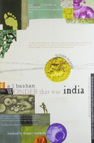 The Wonder That Was India by A.L. Basham (2014-07-08)