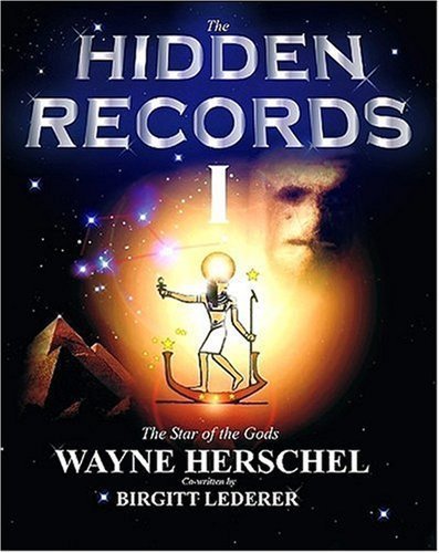 The Hidden Records I by Wayne Herschel (2003-01-31)