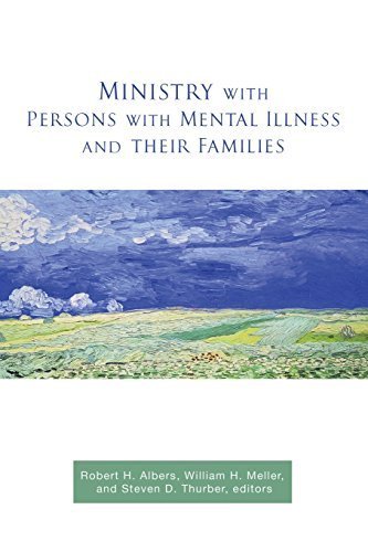 Ministry With Persons With Mental Illness and Their Families by Robert H. Albers (2012-02-01)