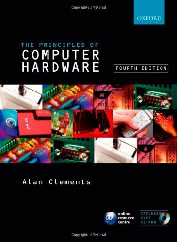 Principles of Computer Hardware by Alan Clements (2006-03-30)