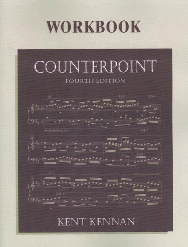 Counterpoint Workbook by Kent Kennan (1998-09-19)