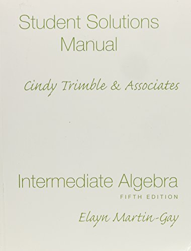 Student Solutions Manual: Stand alone, 5th Edition by Elayn Martin-Gay (2008-07-13)