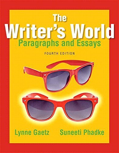 The Writer's World: Paragraphs and Essays Plus MyWritingLab with Pearson eText -- Access Card Package (4th Edition) by Lynne Gaetz (2014-08-01)