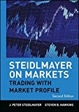 Steidlmayer on Markets: Trading with Market Profile, 2nd Edition by J. Peter Steidlmayer (2002-11-22)