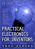 Practical Electronics for Inventors 2/E by Paul Scherz (2006-09-01)