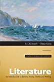 Literature: An Introduction to Fiction, Poetry, Drama, and Writing, Compact Interactive Edition (7th Edition) by X. J. Kennedy (2012-02-11)