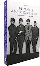 A Hard Day's Write: The Stories Behind Every Beatles Song by Steve Turner (2009-05-04)