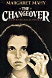 CHANGEOVER, THE by Margaret Mahy (1984-09-01)