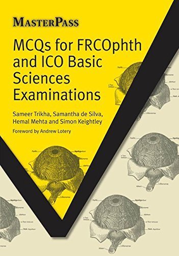 MCQs for FRCOphth and ICO Basic Sciences Examinations (Masterpass) by Sameer Trikha (2012-01-22)