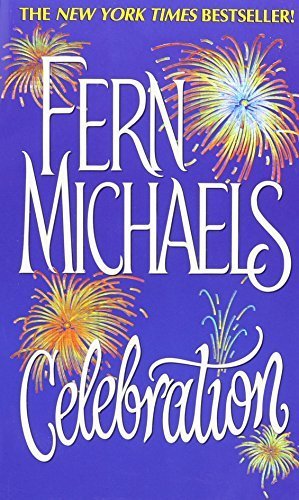 Celebration by Fern Michaels (2000-01-01)