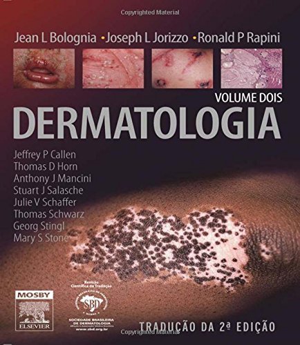 Dermatology: 2-Volume Set, 2e (Bolognia, Dermatology) by Jean L. Bolognia MD (2008-01-04)