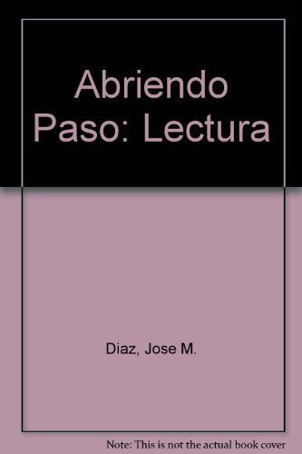 ABRIENDO PASO LECTURA 2E-TEXT 2001C (Second Edition) by PRENTICE HALL (2001-10-01)