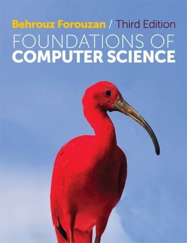 Foundations of Computer Science by Behrouz A. Forouzan (2013-12-05)