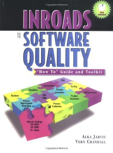 Inroads to Software Quality: How to Guide and Toolkit by Alka Jarvis (1997-04-13)