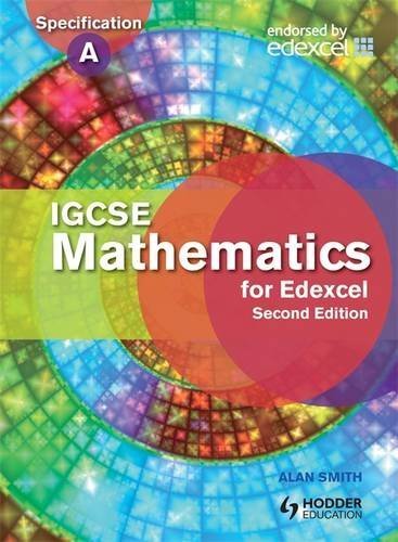 Igcse Mathematics for Edexcel: Specification a by Alan Smith (2011-11-28)