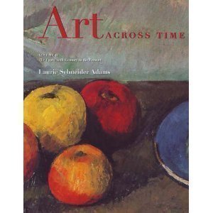 Art across Time, Volume Two: The Fourteenth Century to the Present by Laurie Schneider Adams (1999-01-14)