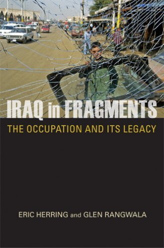 Iraq in Fragments: The Occupation and Its Legacy (Crises in World Politics) by Eric Herring (2006-10-19)