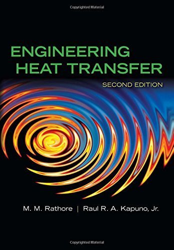 Engineering Heat Transfer by M.M. Rathore (2010-06-30)